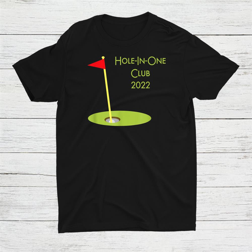 Hole In One Club 2022 Golfing Shirt