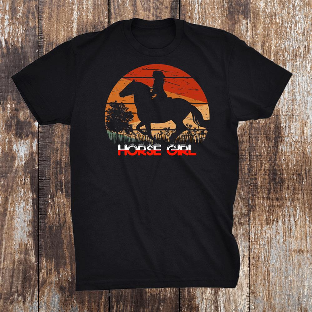 Horse Girl Horsesanimalranchingrider Horse Shirt