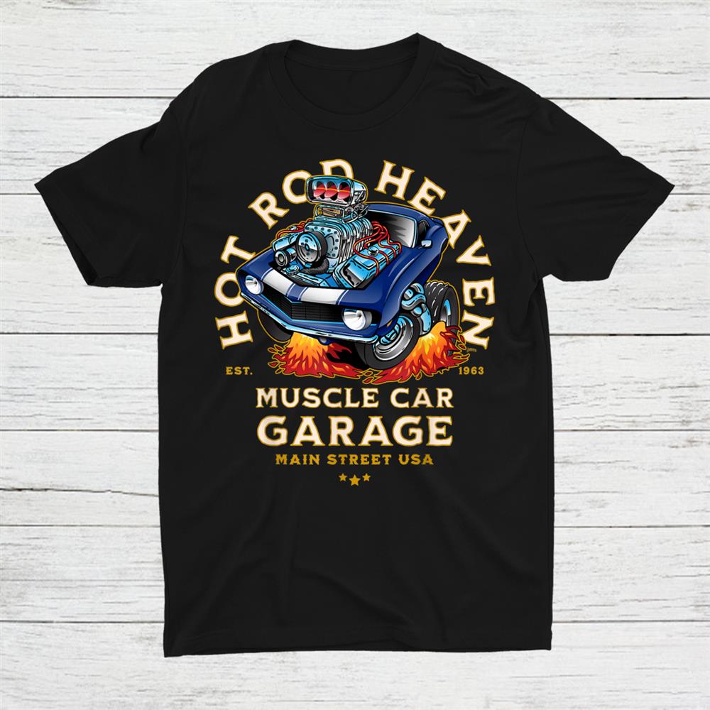Hot Rod Heaven Muscle Car Garage Usa Classic Car Cartoon Shirt