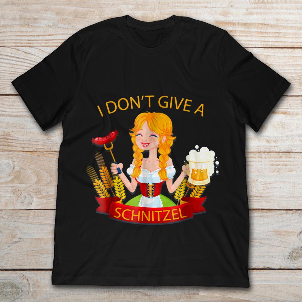 I Don’t Give A Schnitzel