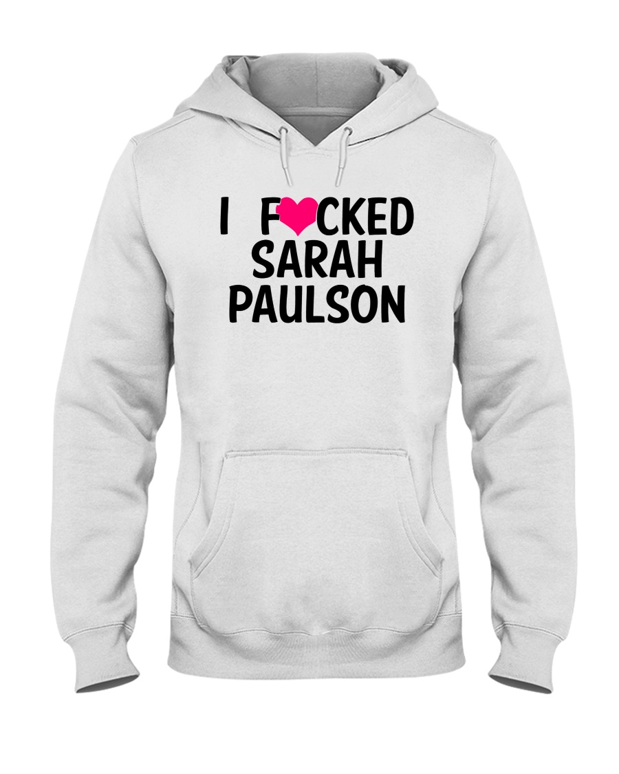 I Fucked Heart Love Sarah Paulson Shirt Sarahpaulsbean