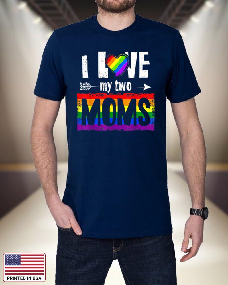 I Love My Two Moms Lesbian Tshirt LGBT Pride Gifts for Kids EXs9P