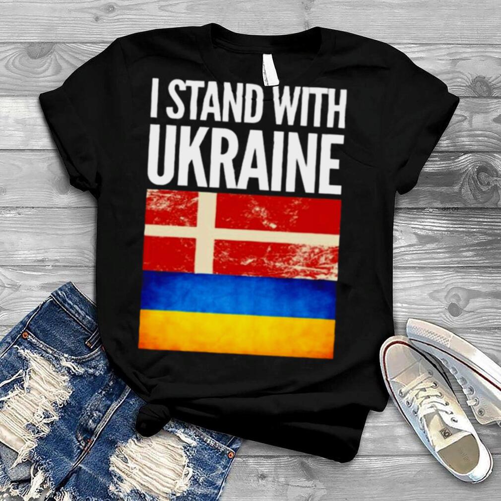 I Stand with Ukraine and Denmark Flag Shirt