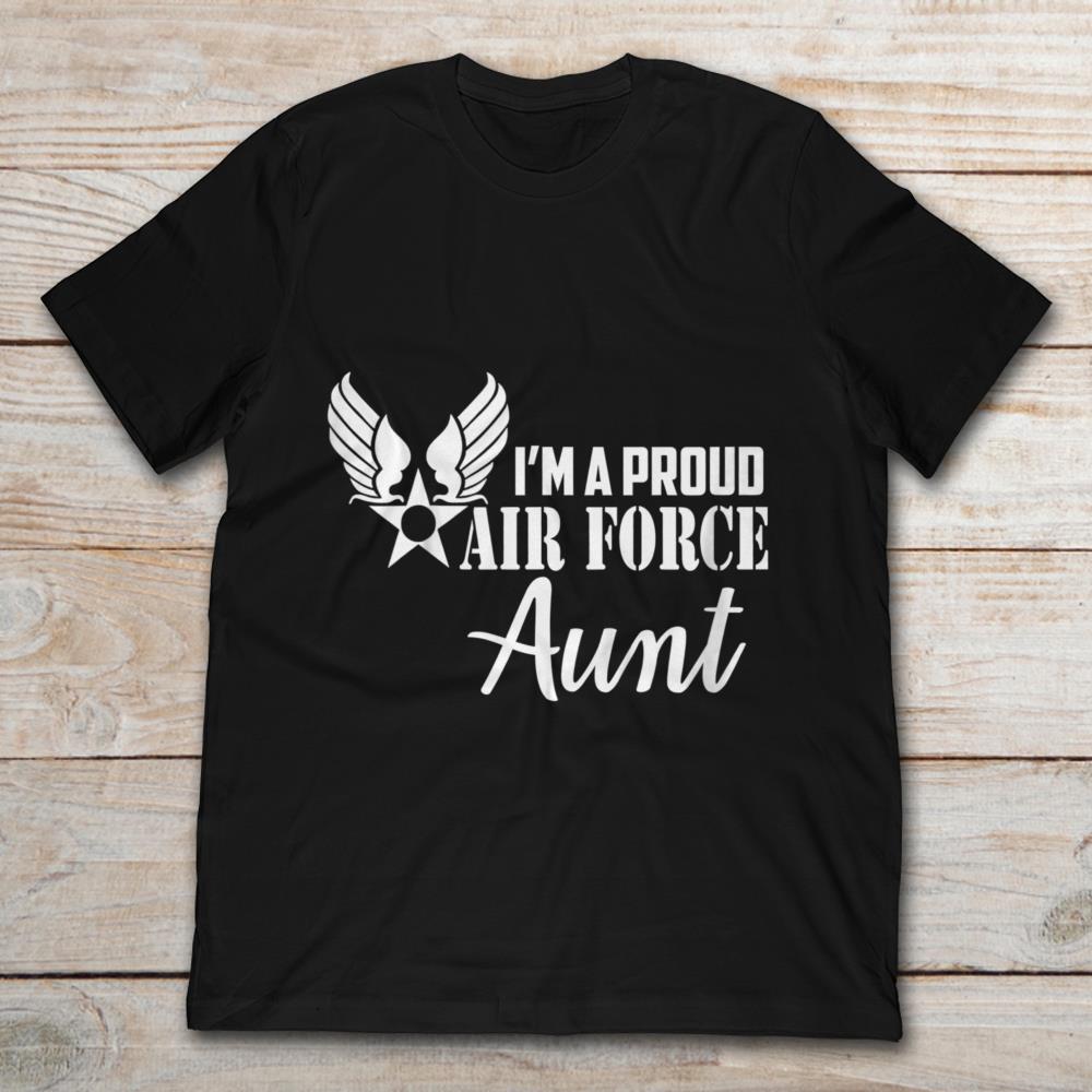 I’m A Proud Air Force Aunt