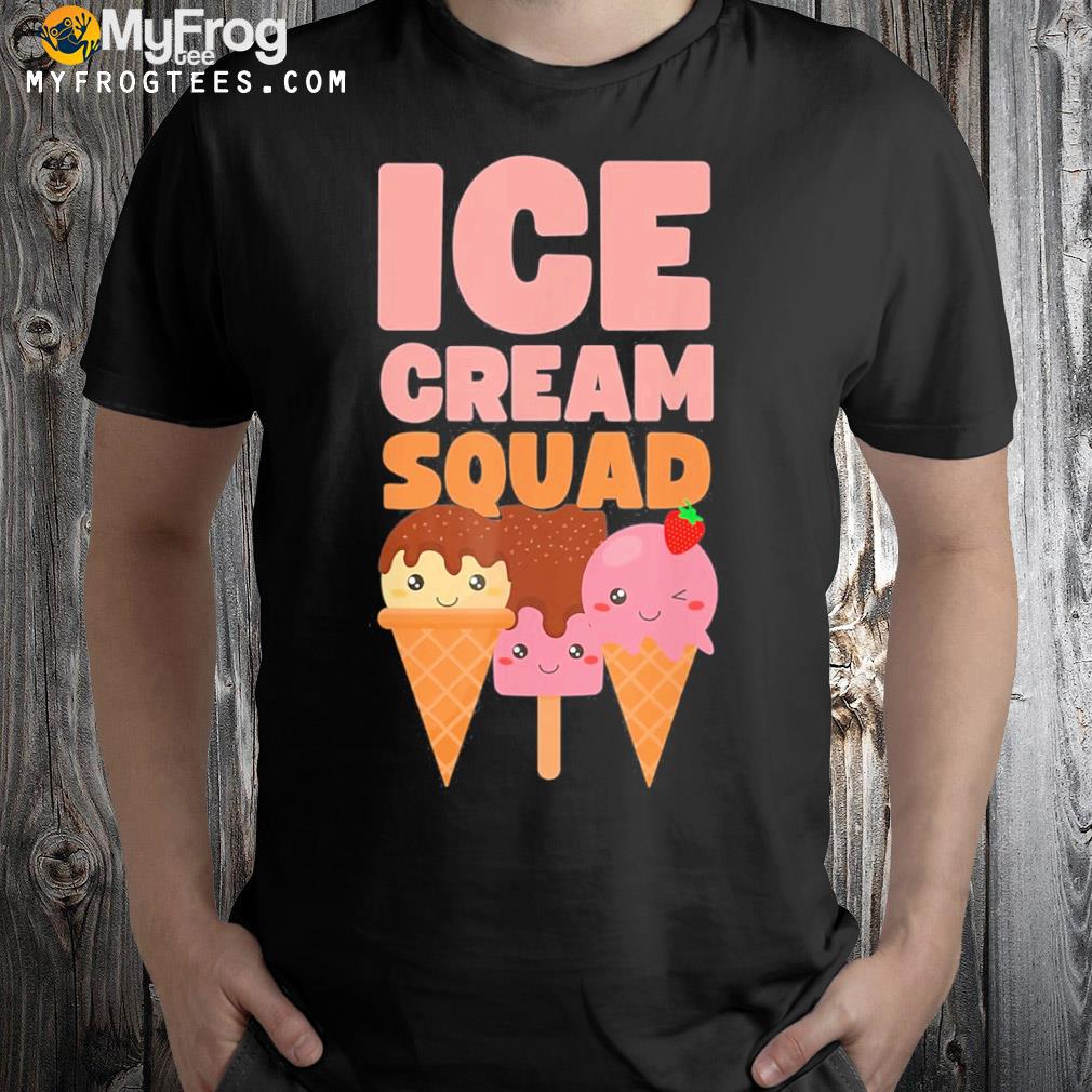 Ice cream squad kawaiI cute shirt