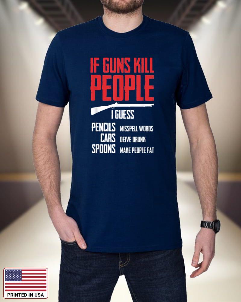 If Guns Kill People I Guess Pencils Misspell Words Cars vgLvU