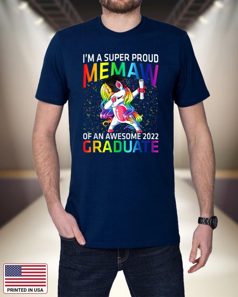 I'm Super Proud Memaw Of An Awesome 2022 Graduate Unicorn VMFi8