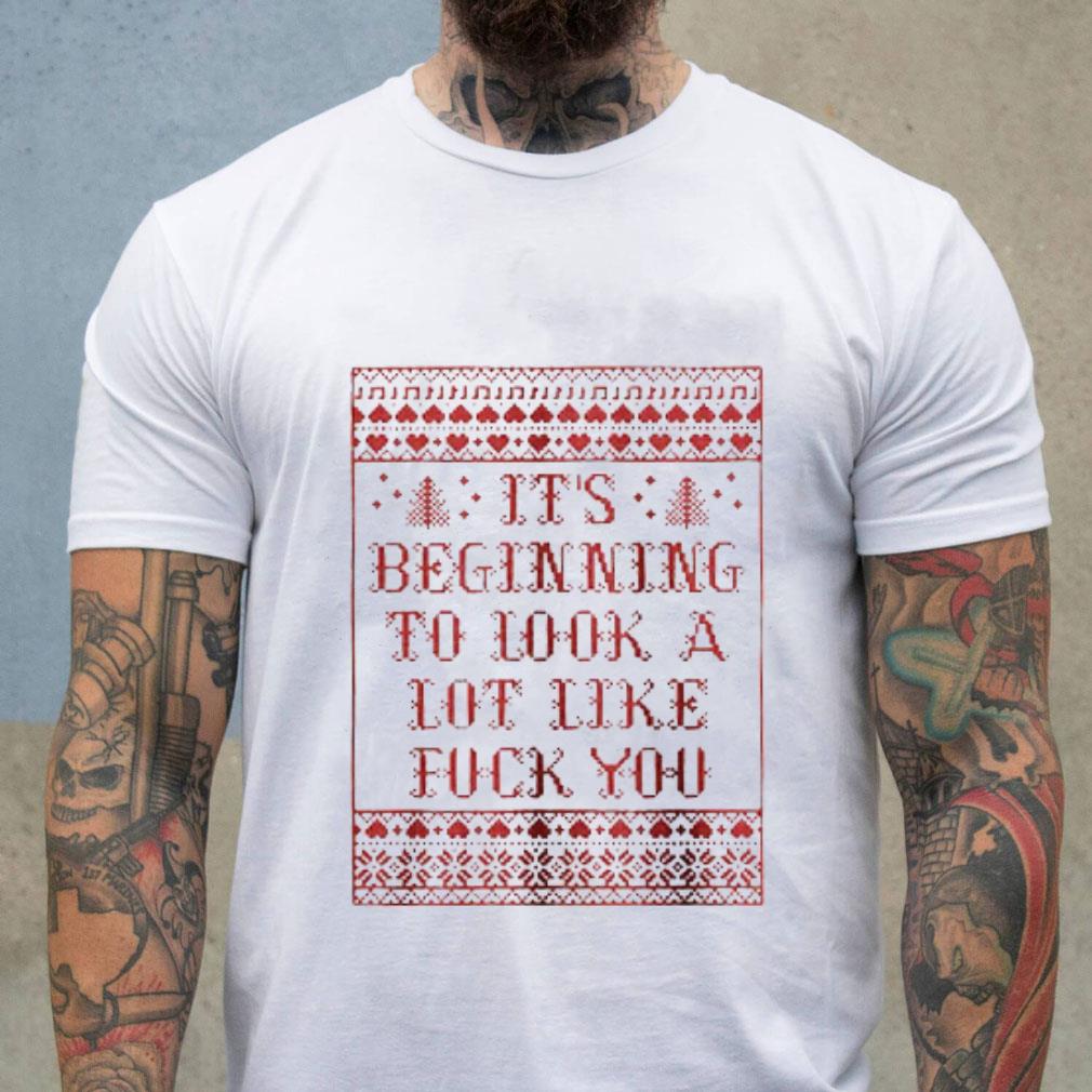 It’s Beginning To Look A Lot Like Fuck You Unisex Premium T-Shirt
