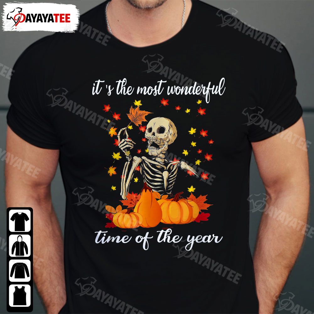 It’S The Most Wonderful Time Of The Year Shirt Skeleton Pumpkin Halloween