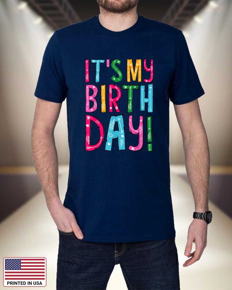 It's My Birthday Shirt for Women, Teens, Girls Birthday Gift_1 NsERI