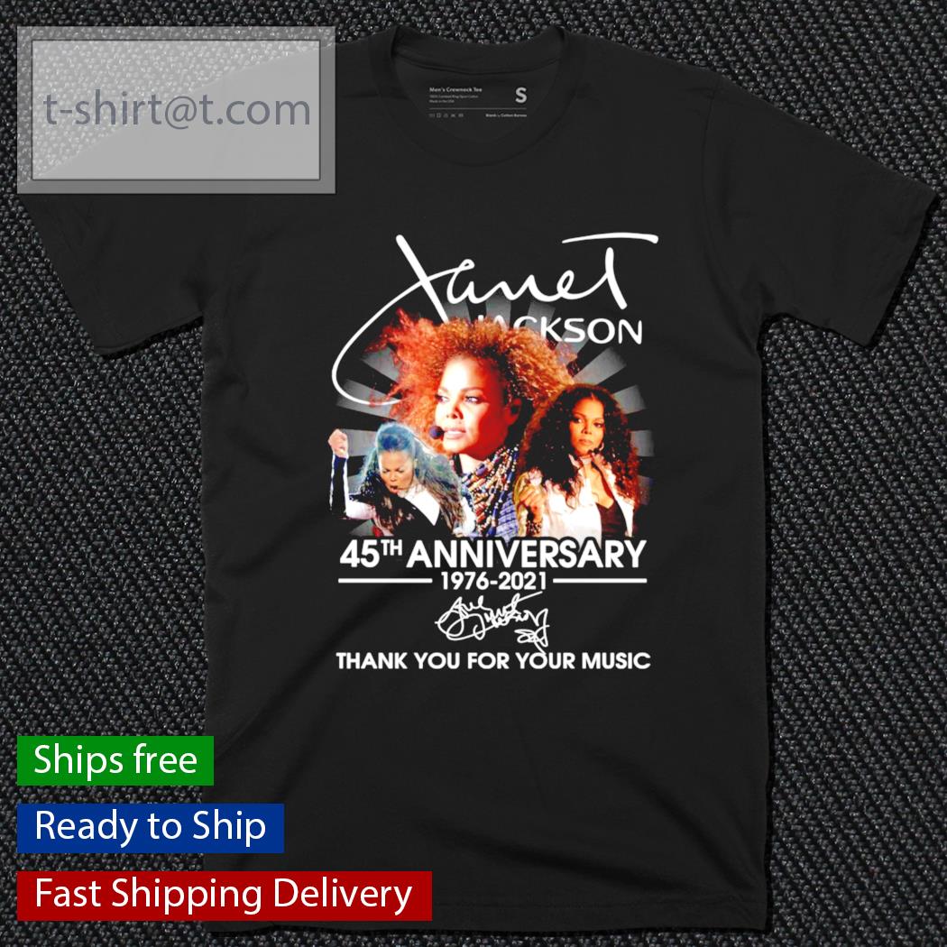 Janet Jackson 45th anniversary 1976-2021 signature thank you for your music shirt