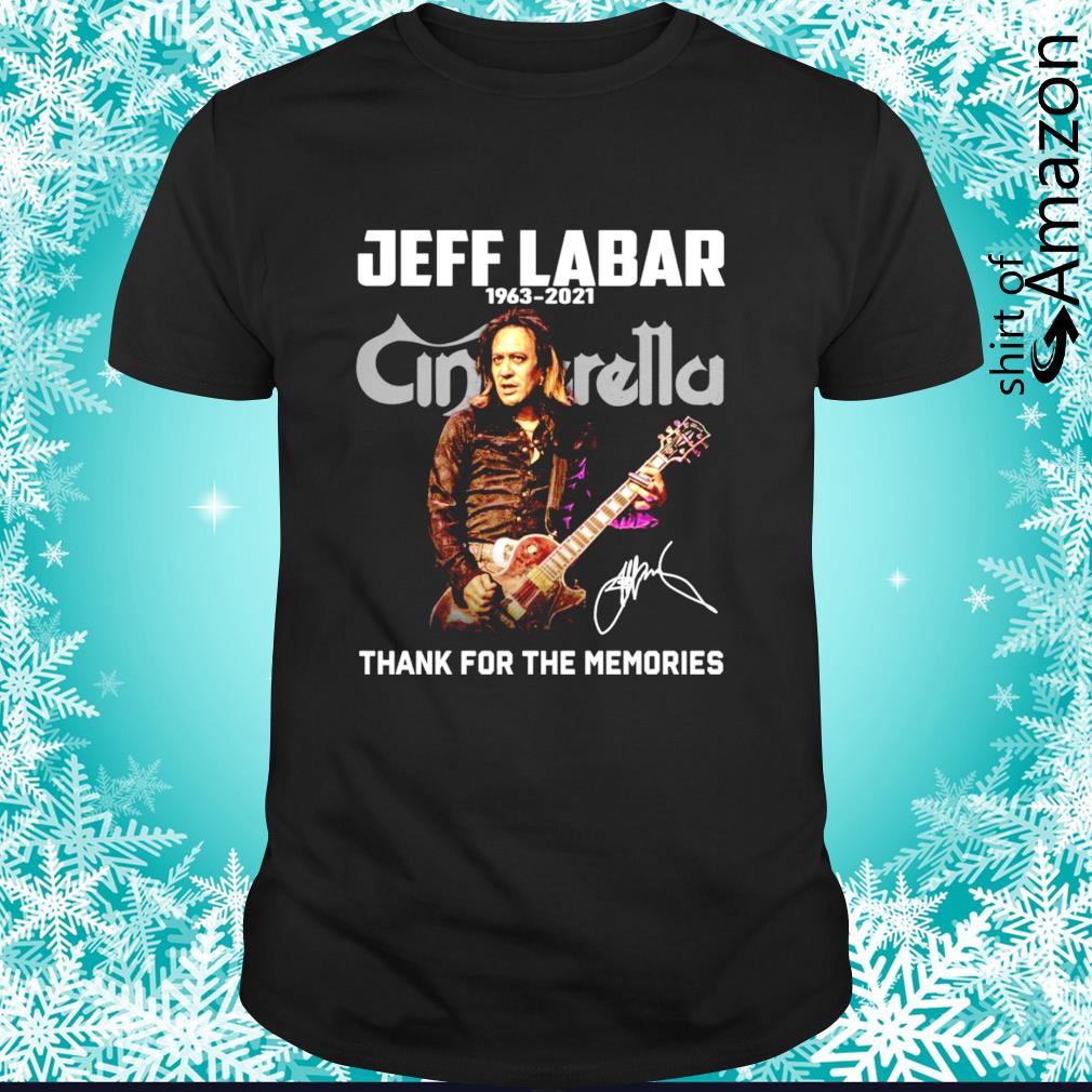 Jeff Labar Cinderella 1963-2021 thank for the memories signature shirt