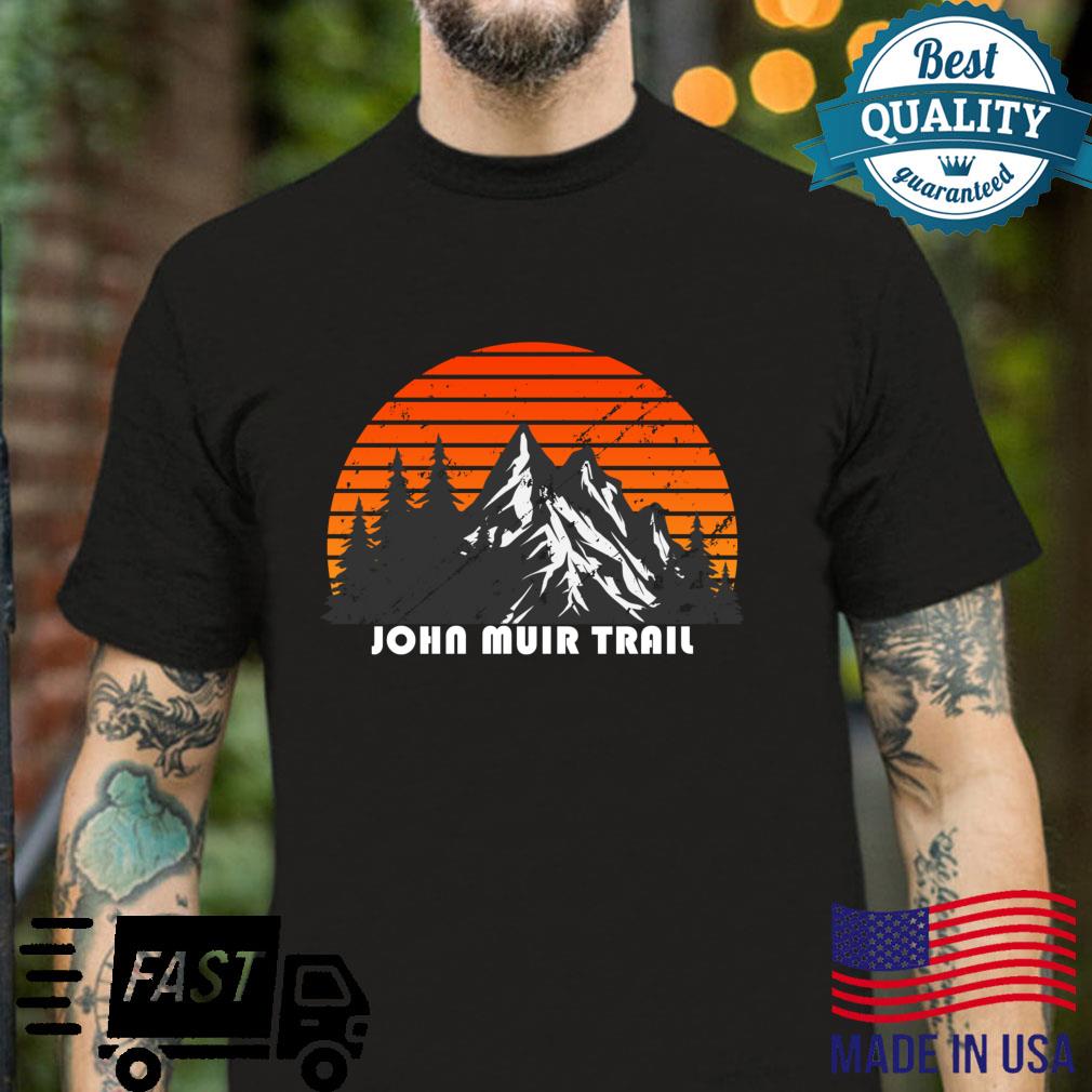 JMT Thru Hiking the John Muir Trail Shirt
