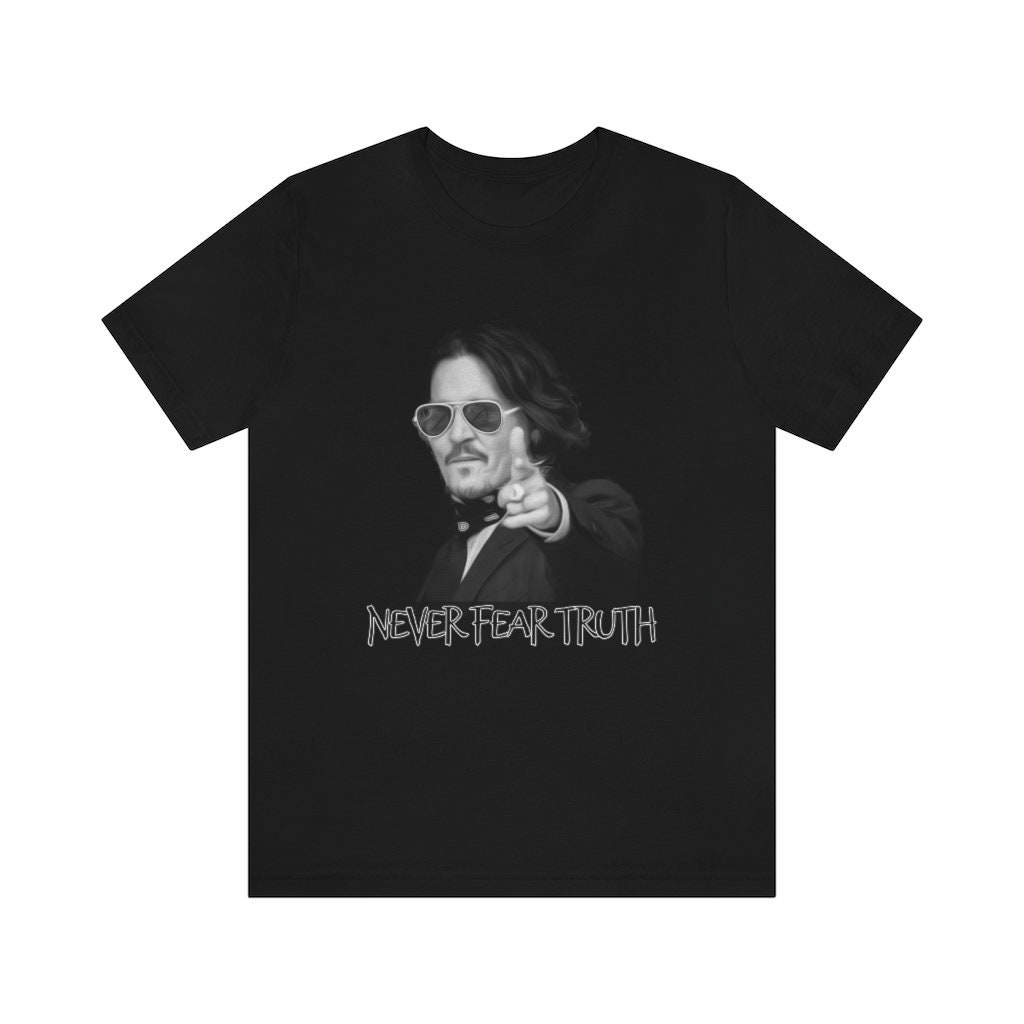 Johnny Depp Never Fear Truth Justice For Shirt