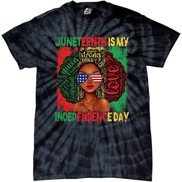 Juneteenth is My Independence Day Black Queen Women Girls Tie Dye T Shirt