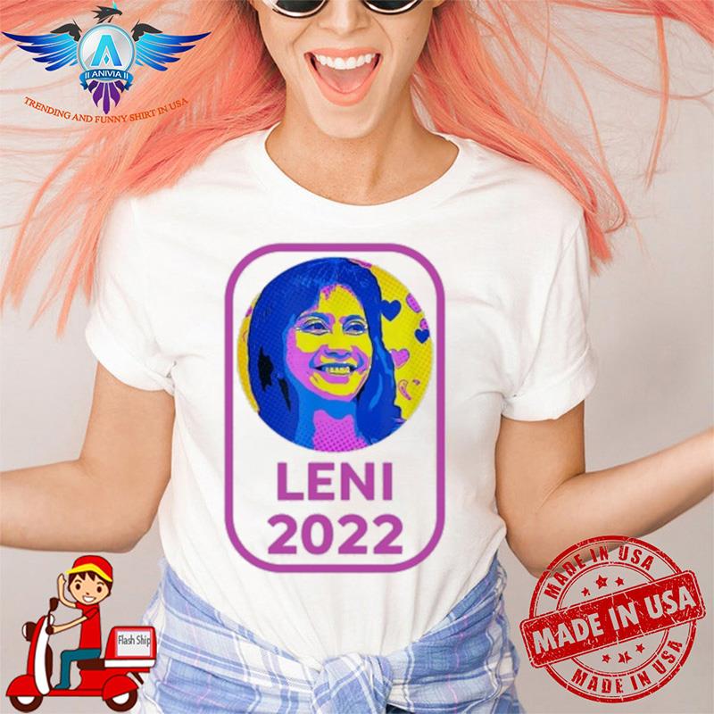 Keenan Kakampink Leni 2022 shirt