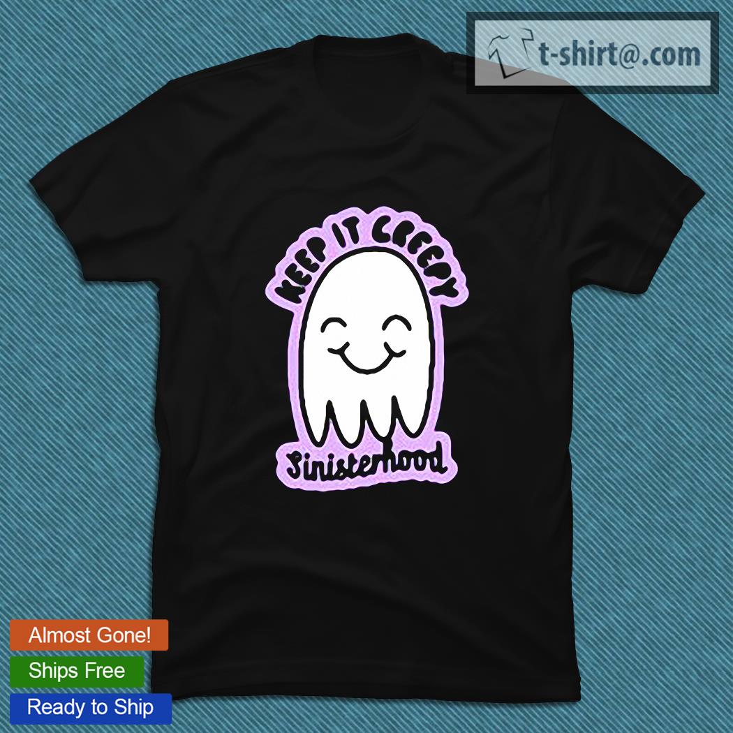 Keep It Creepy Sinisterhood T-shirt