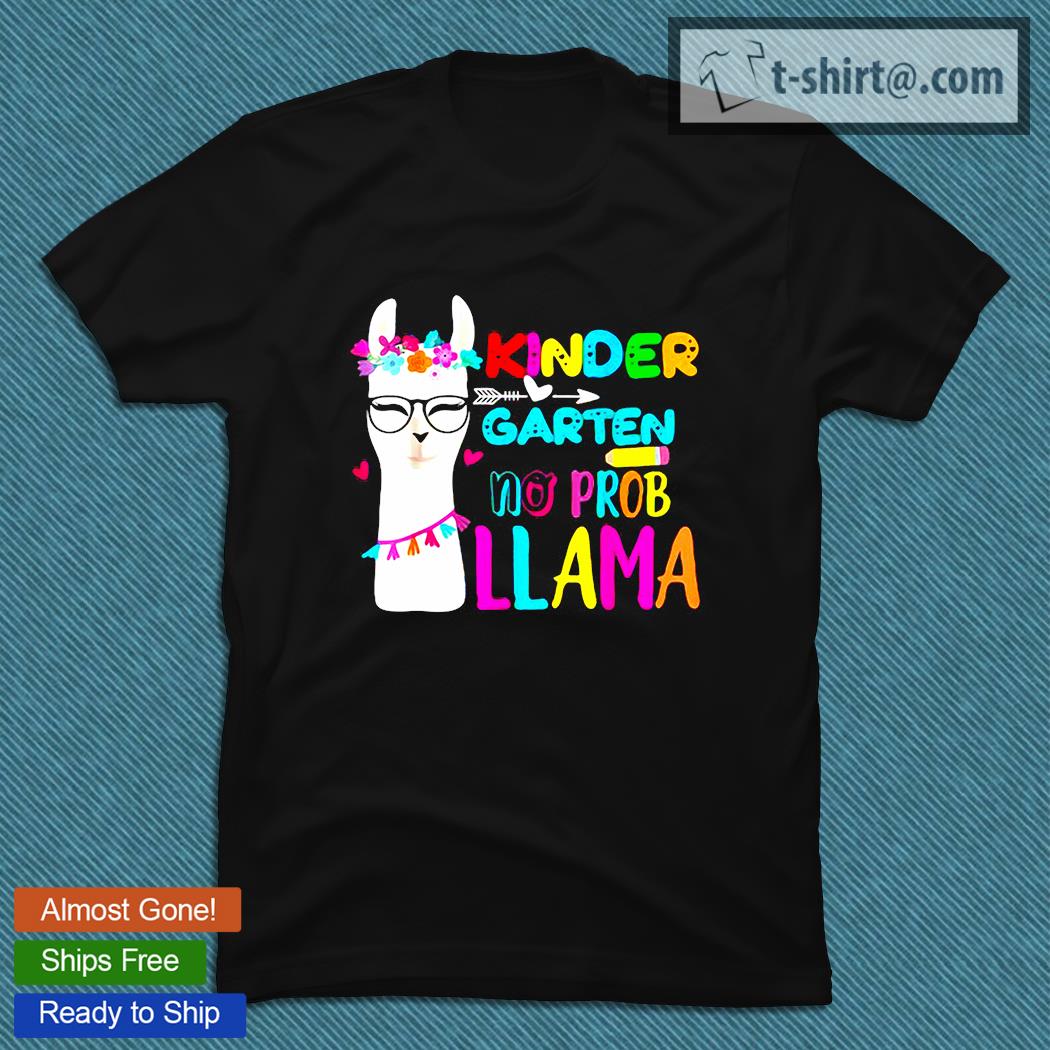 Kindergarten No Prob Llama Student T-shirt