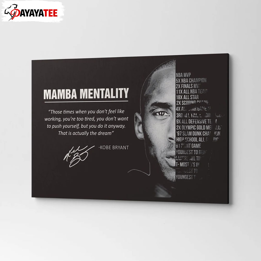 Kobe Bryant Mamba Mentality Poster Mamba Achievements With Motivational Quote