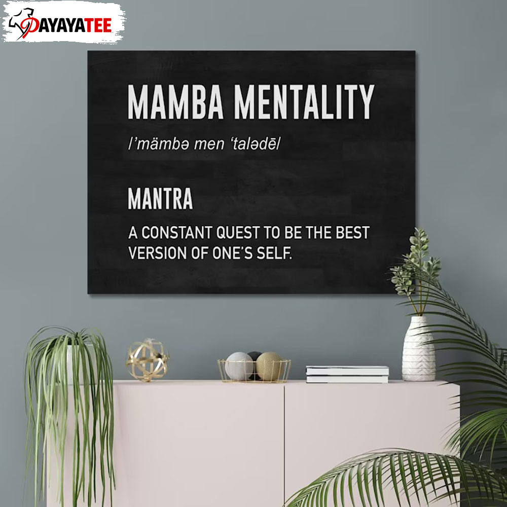 Kobe Bryant Mamba Mentality Poster Mamba Definition Canvas