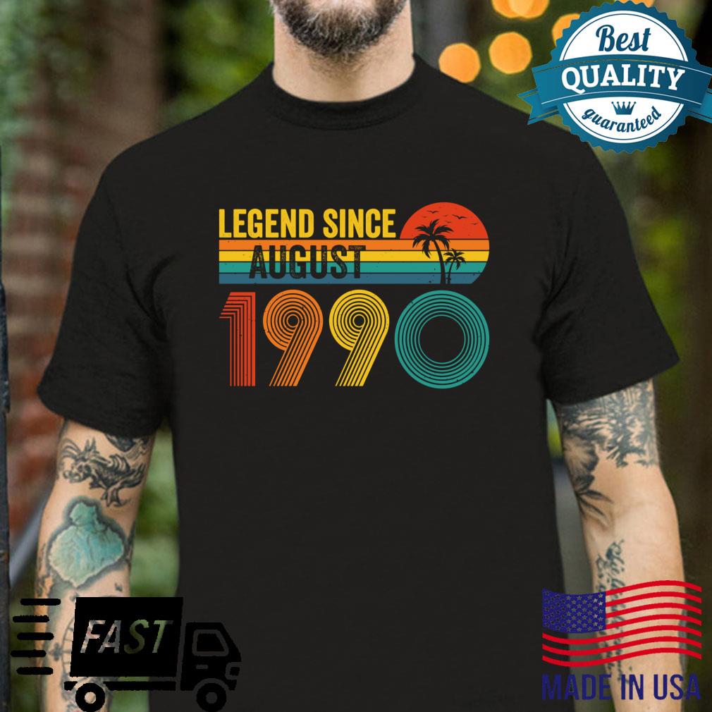 Legend Since August 1990 32nd Birthday Vintage 32 Years Old Shirt