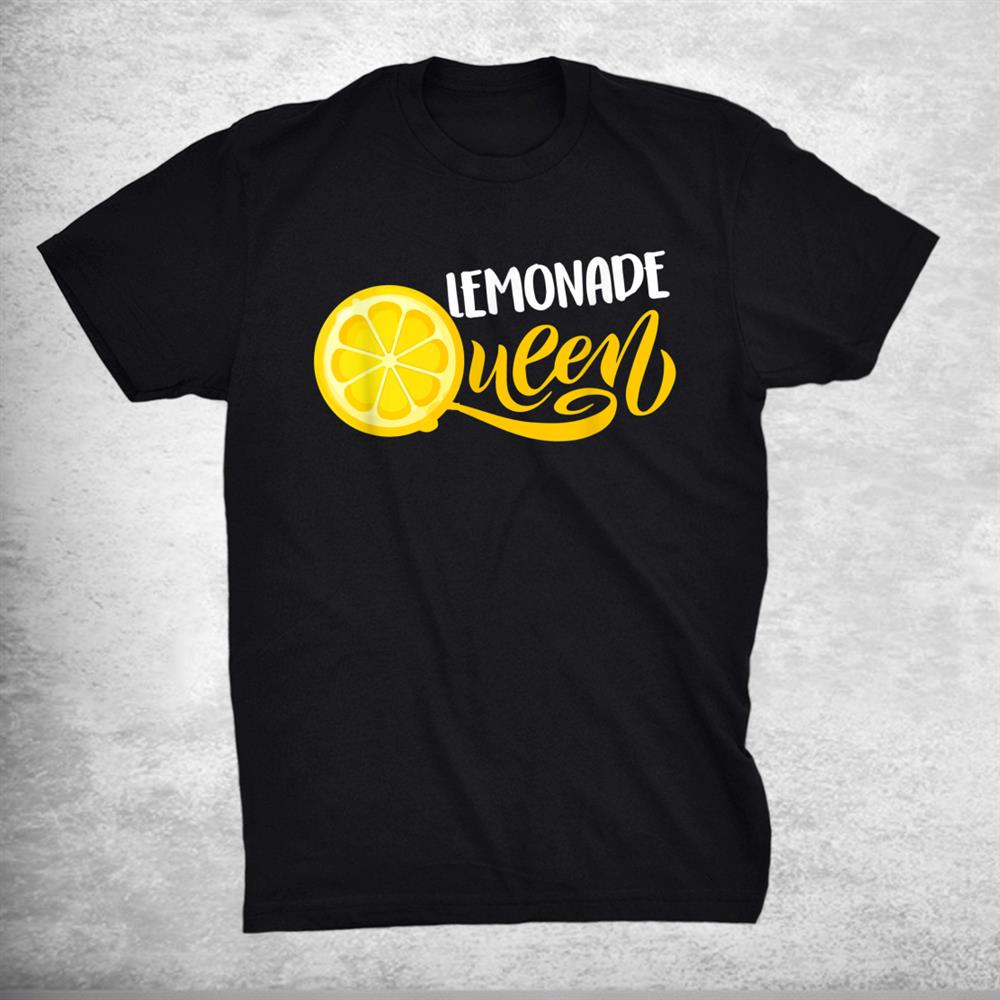 Lemonade Queen Lemon Fruit Lovers Shirt