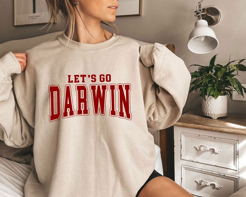 Let’s Go Darwin Trending Unisex Sweatshirt