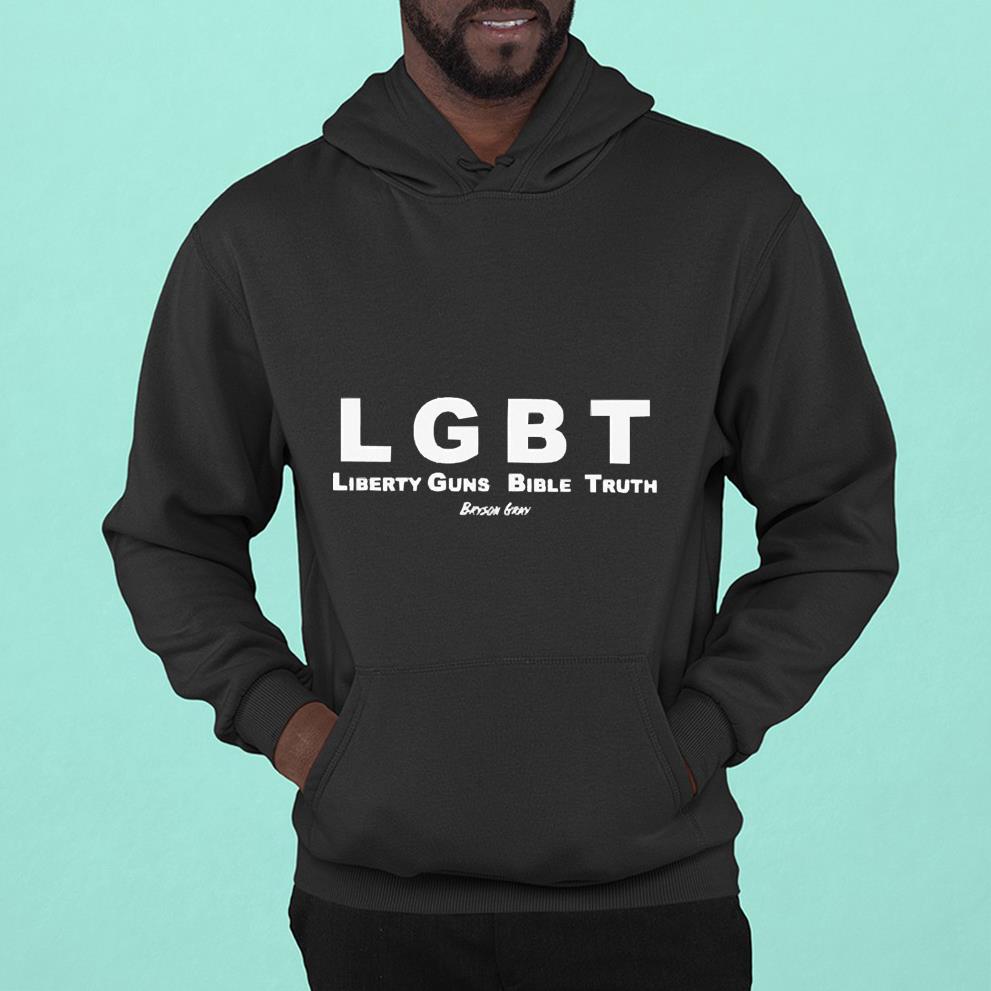 LGBT liberty guns bible truth bryson gray 2022 shirt