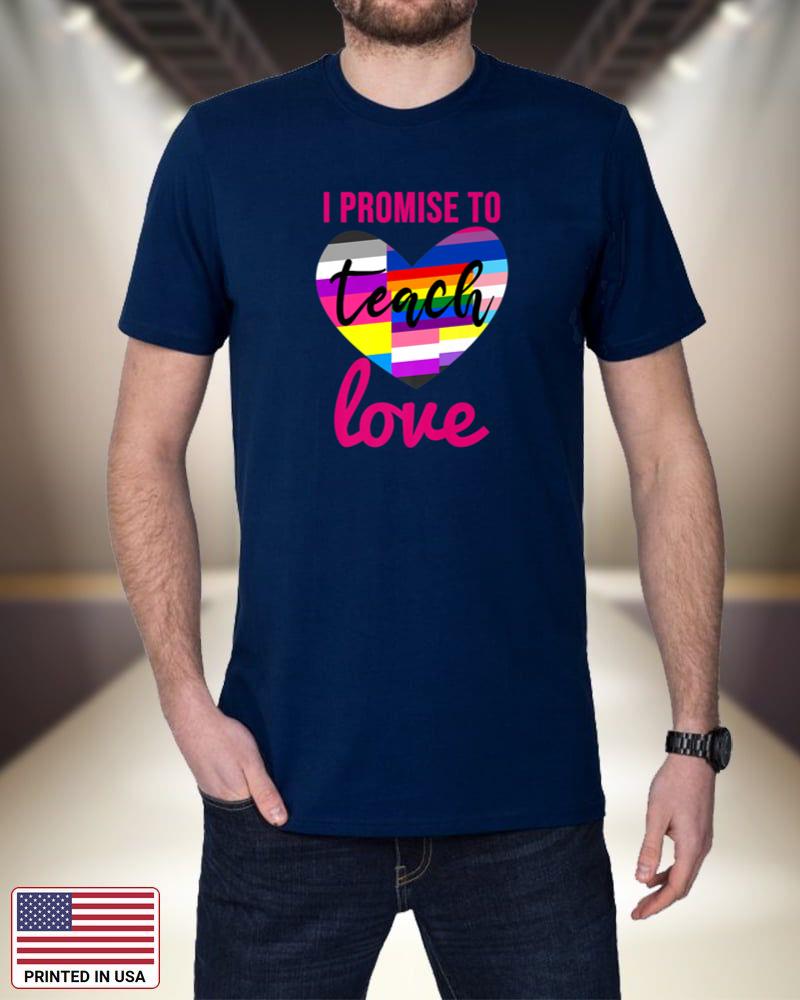 LGBTQ Pride Proud Ally Teacher Heart I Promise To Teach Love Premium rQUOY