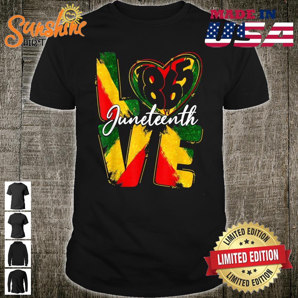 Love 1865 Juneteenth Pride Black Girl Black Queen & King Shirt