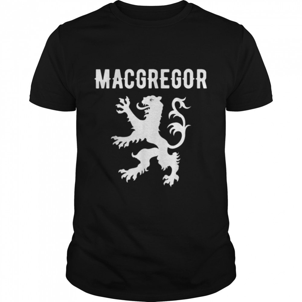 MacGregor Clan Scottish Family Name Scotland Heraldry T-Shirt B0B4V48Y7P