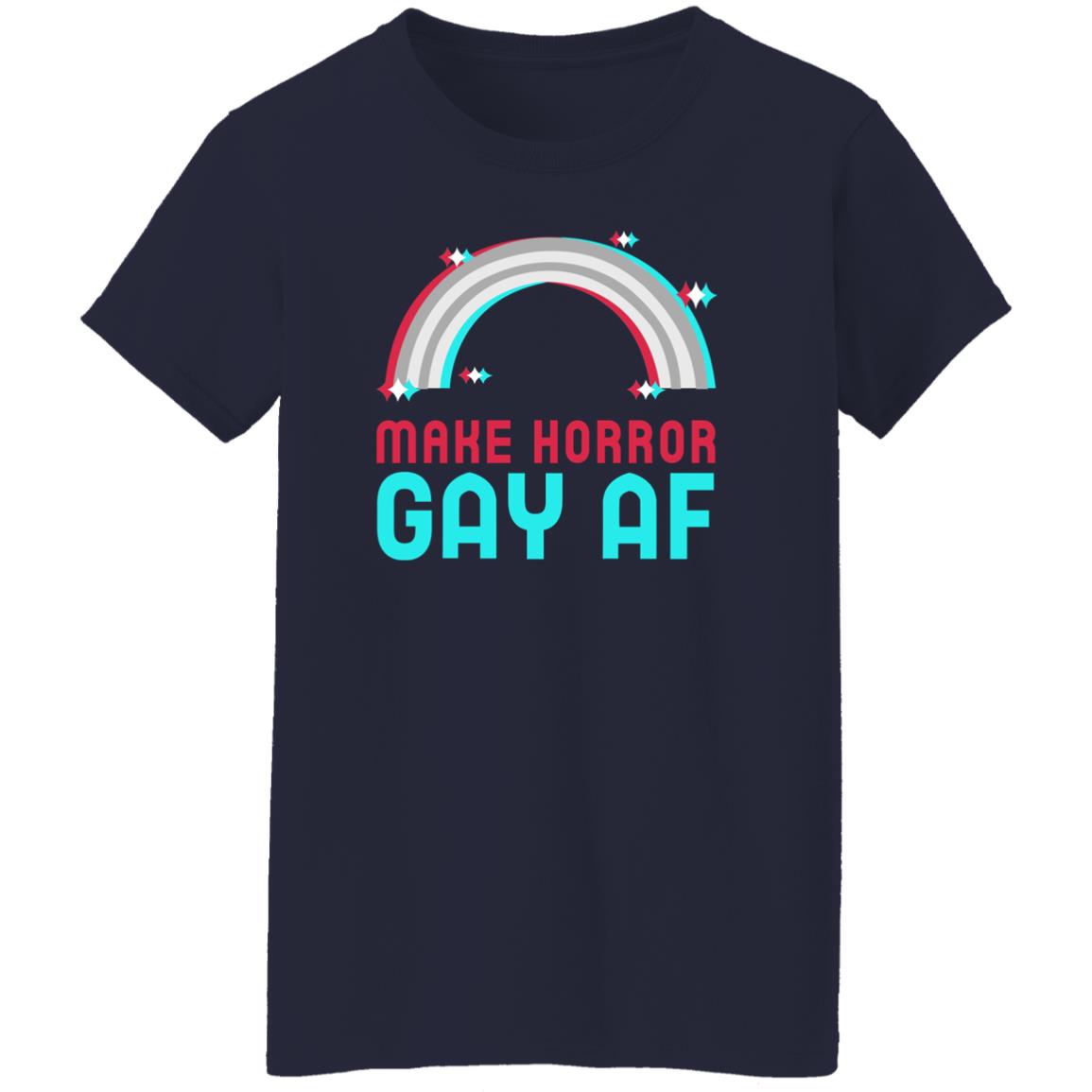 Make Horror Gay Af Shirt CuratorOfHorror Horror Oasis Merch