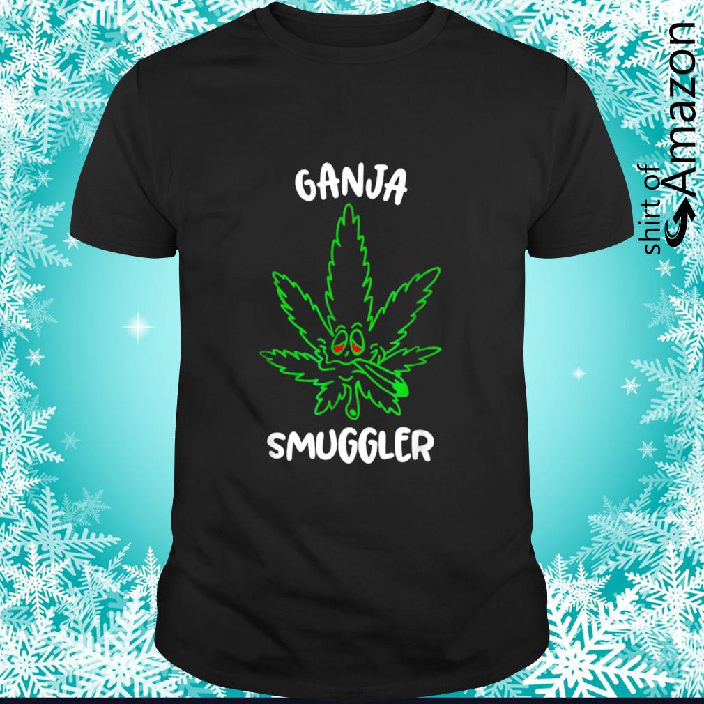 Marijuana Ganja Smuggler t-shirt