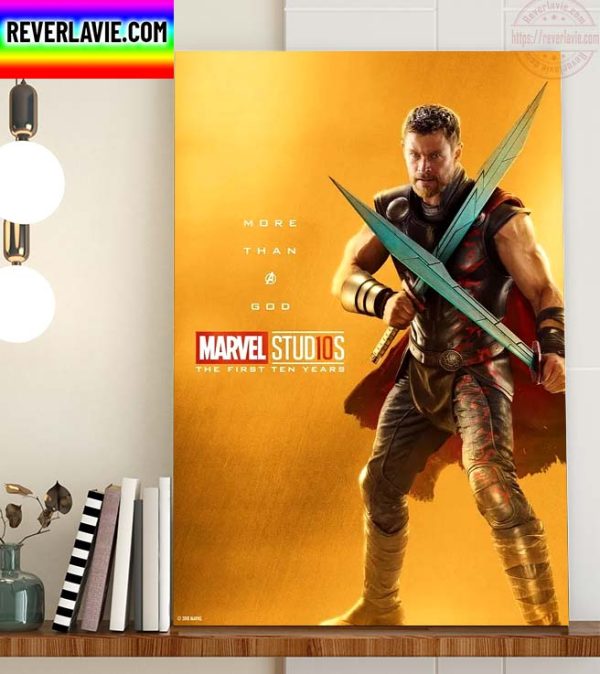 Marvel Stud10s The First Ten Years Thor More Than A God Home Decor Poster Canvas