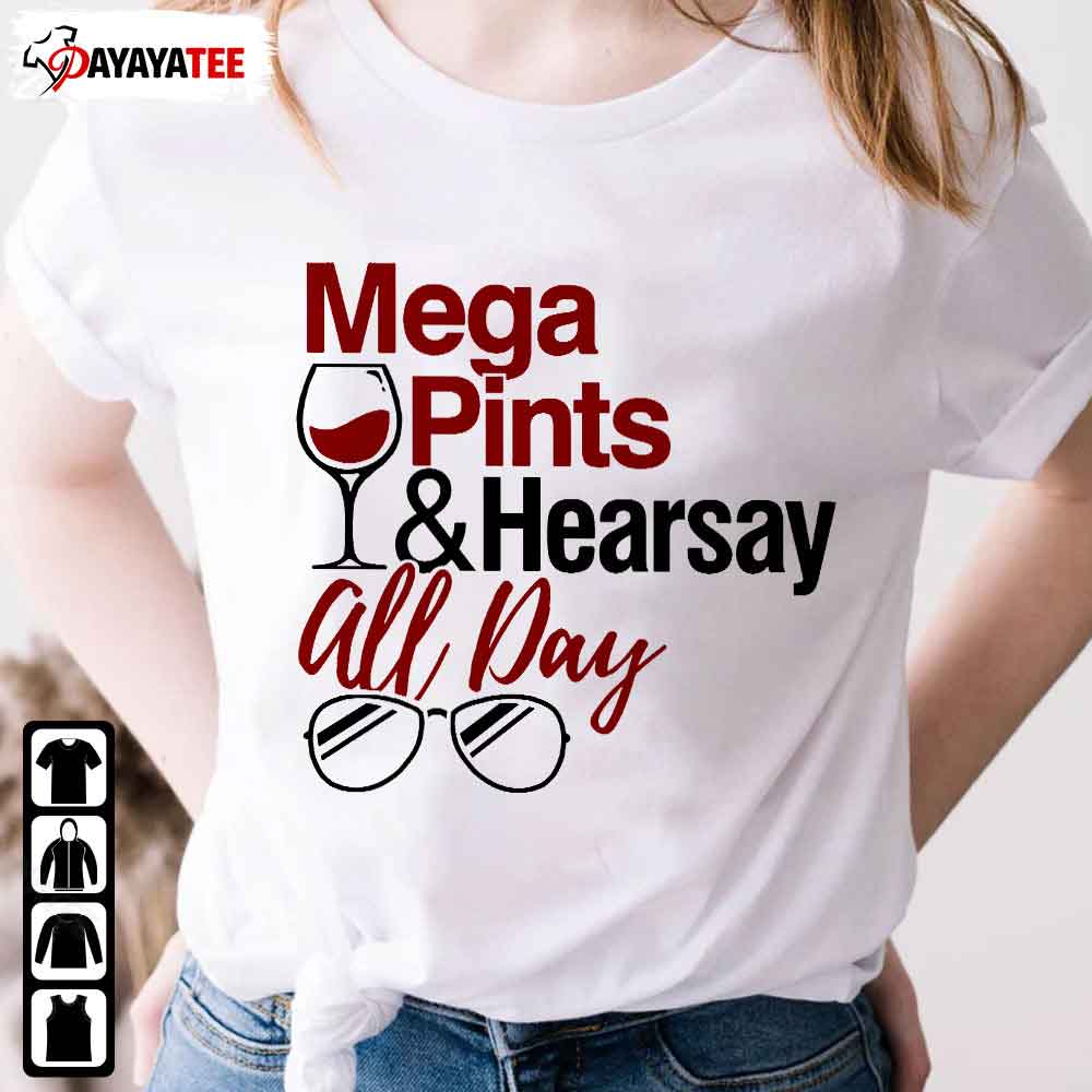 Mega pint Hearsay All Day Shirt Johnny Depp Won Limited Edition