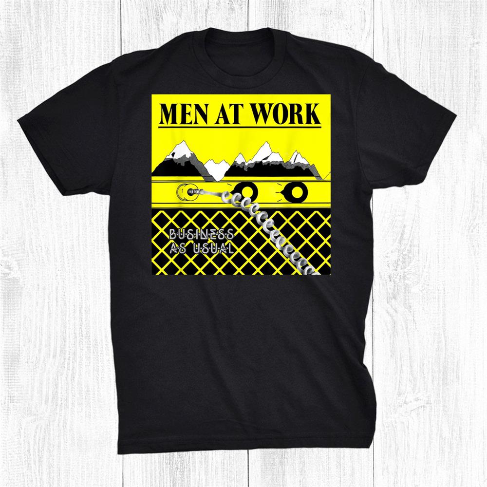 Men Business As Women Usual Shirt
