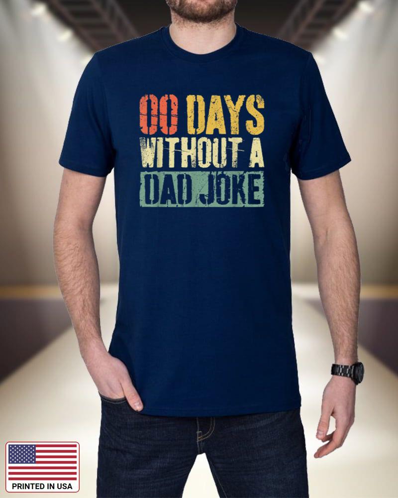 Mens 00 Days Without A Dad Joke T-Shirt Father's Day Shirt KlQO1