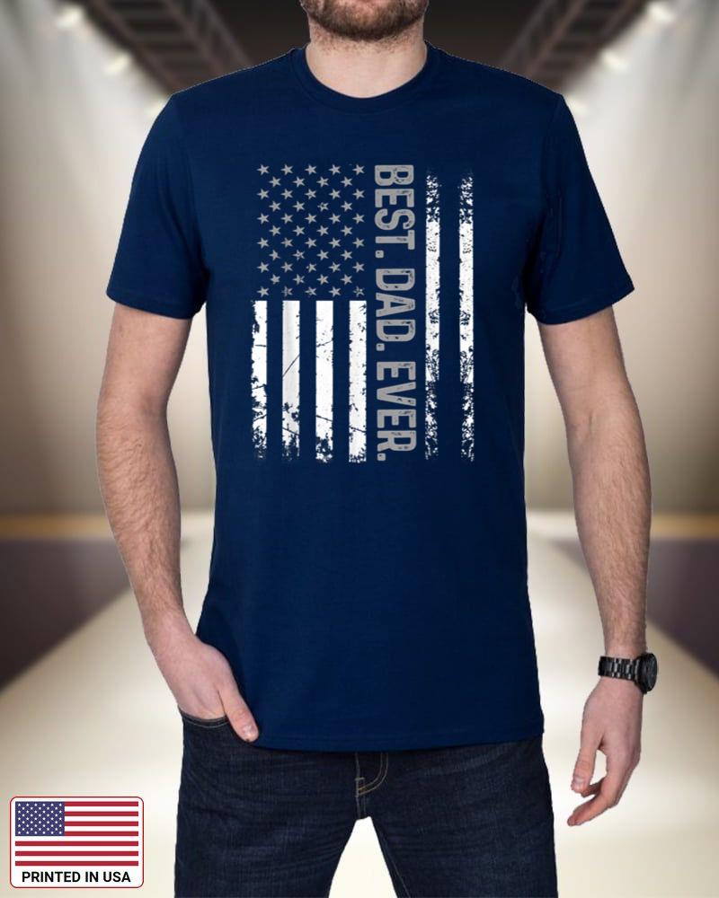 Mens Best Dad Ever USA Flag United States For Dad on Father's Day S92Og