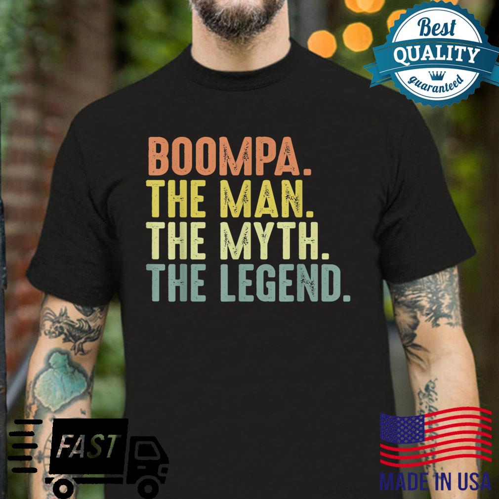 Mens Boompa Design Fathers Day Boompa Man Myth Legend Shirt
