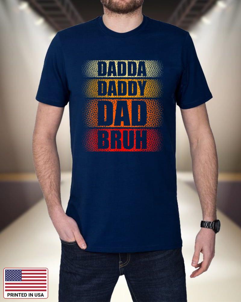 Mens Dada Daddy Dad Bruh Father's Day_1 WhQbN