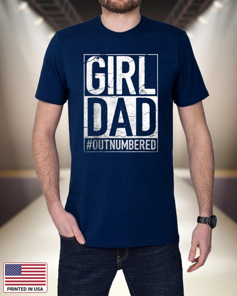 Mens Girl Dad Outnumbered - Fathers Day from Wife Daughter lAGiQ