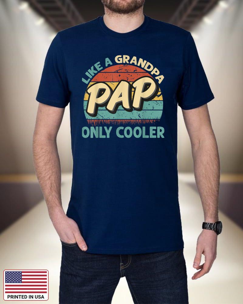 Mens PAP Like A Grandpa Only Cooler Vintage Dad Fathers Day aT4Iv
