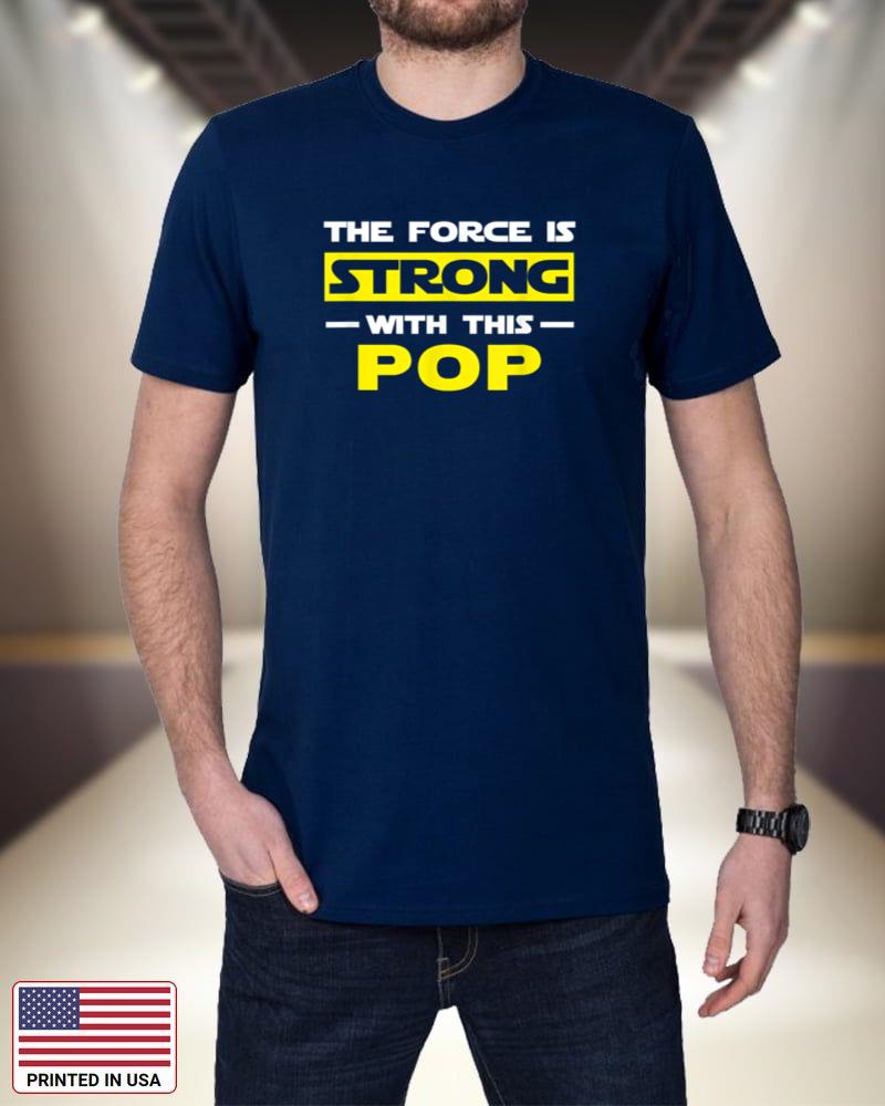 Mens The force is strong with this Pop Funny Fatheru2019s Day grandpa 37tRZ