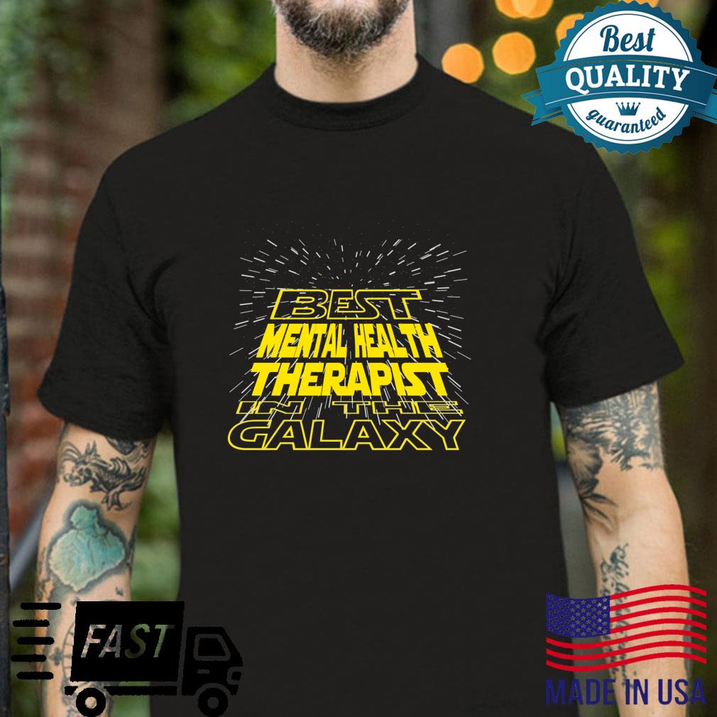 Mental Health Therapist Cool Galaxy Job Shirt