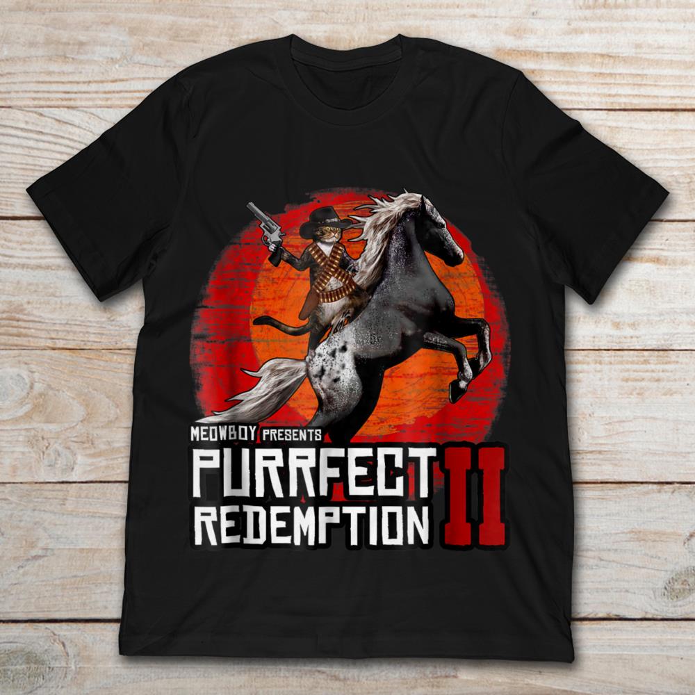 Meowboy Presents Purrfect Redemption II