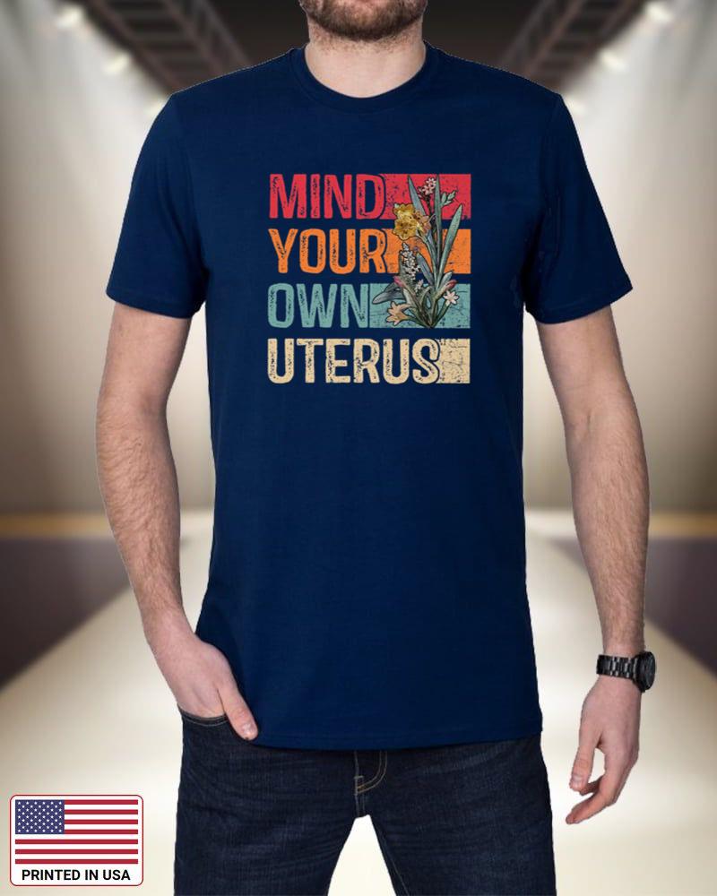 Mind Your Own Uterus Premium bRfhX
