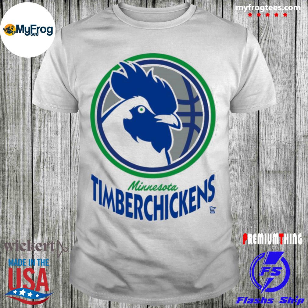 Minnesota timberchickens sotastick timberchickens sotastickco merch wolvesback shirt