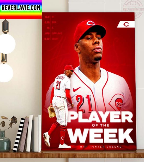 MLB Cincinnati Reds RHP Hunter Greene NL Player Of The Week Home Decor Poster Canvas