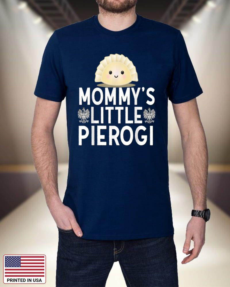 Mommys Little Pierogi Shirt Cute Kids Polish Food Dyngus Day ZhaOe