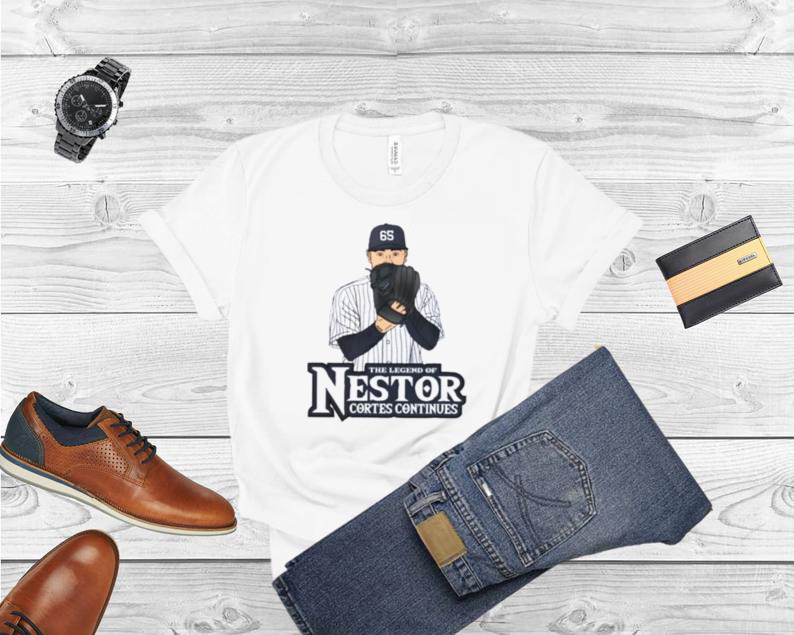 Nasty Nestor Cortes Jr Funny Baseball Lovers The Legend Of Nestor Cortes Continues T Shirt